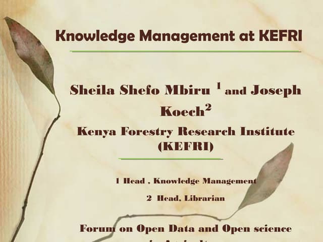 Knowledge Management at KEFRI