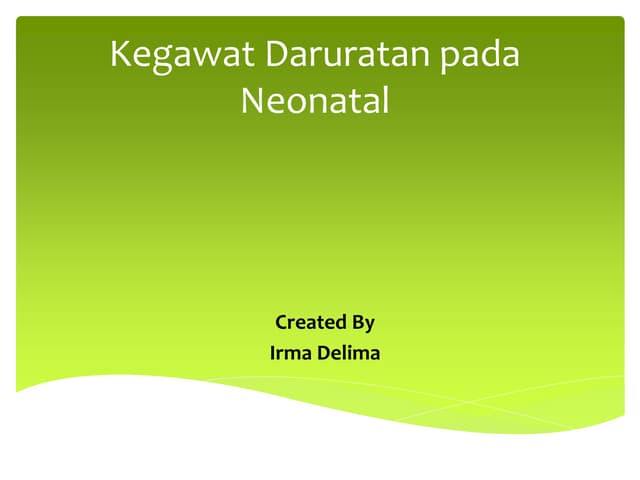 Kegawat daruratan pada neonatal