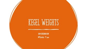 KEGEL WEIGHTS/ VAGINAL WEIGHT LIFTING
