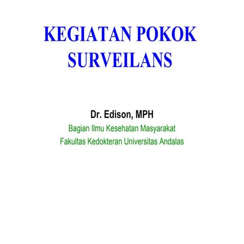 Kegiatan pokok surveilans