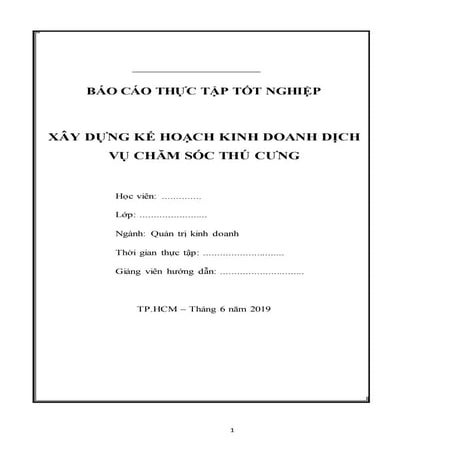 ĐỀ TÀI: Lập kế hoạch kinh doanh dịch vụ chăm sóc THÚ CƯNG, HAY!