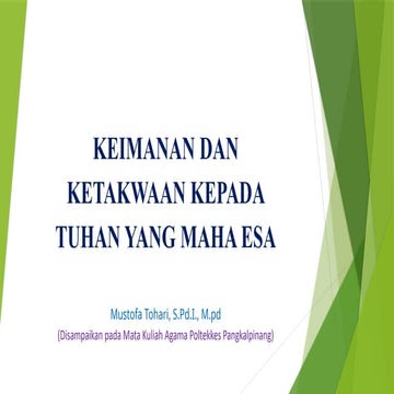 KEIMANAN DAN KETAKWAAN KEPADA TUHAN YANG MAHA ESA.pptx