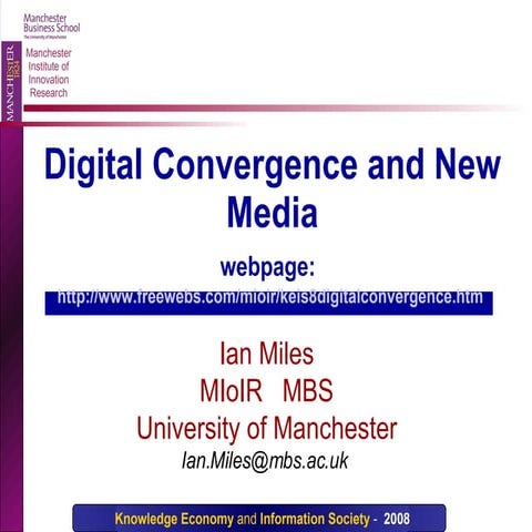 Digital Convergence