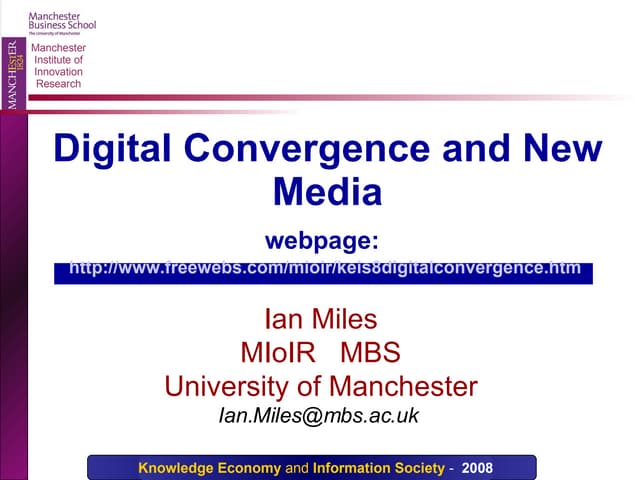 Digital Convergence