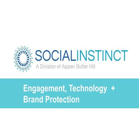 2013: Keith Crowell (Social Instinct) - Technology, Engagement and Brand Prot...