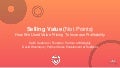 Keith Gutierrez & David Weinhaus -  Selling Value (Not Points)