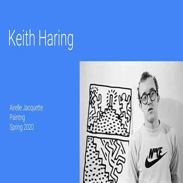 Airelle Jacquette: KEITH HARING