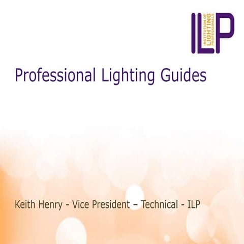 PLS 2014: ILP Professional Lighting Guides