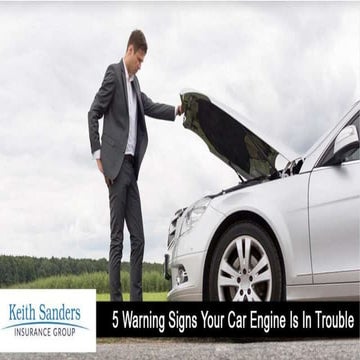  5 Warning Signs Your Car Engine Is In Trouble