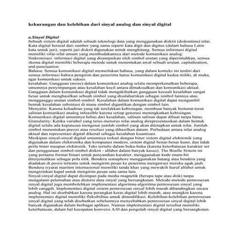 Kekurangan dan kelebihan dari sinyal analog dan sinyal digital