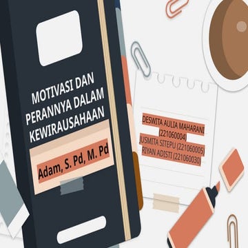 KEL 3 - MOTIVASI DAN PERANNYA DALAM KEWIRAUSAHAAN.pptx