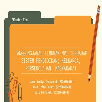 Tanggung Jawab Ilmuan MPI Terhadap Sistem Pendidikan.pptx