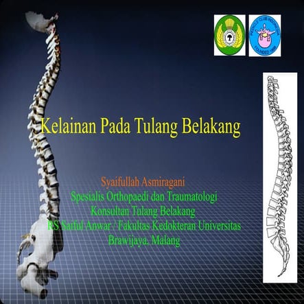 kelainan spine/ tulang belakang (dr. Syaifulloh.pptx