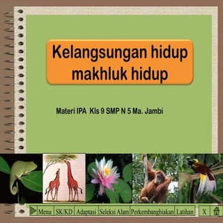 Kelangsungan Hidup Makhluk Hidup