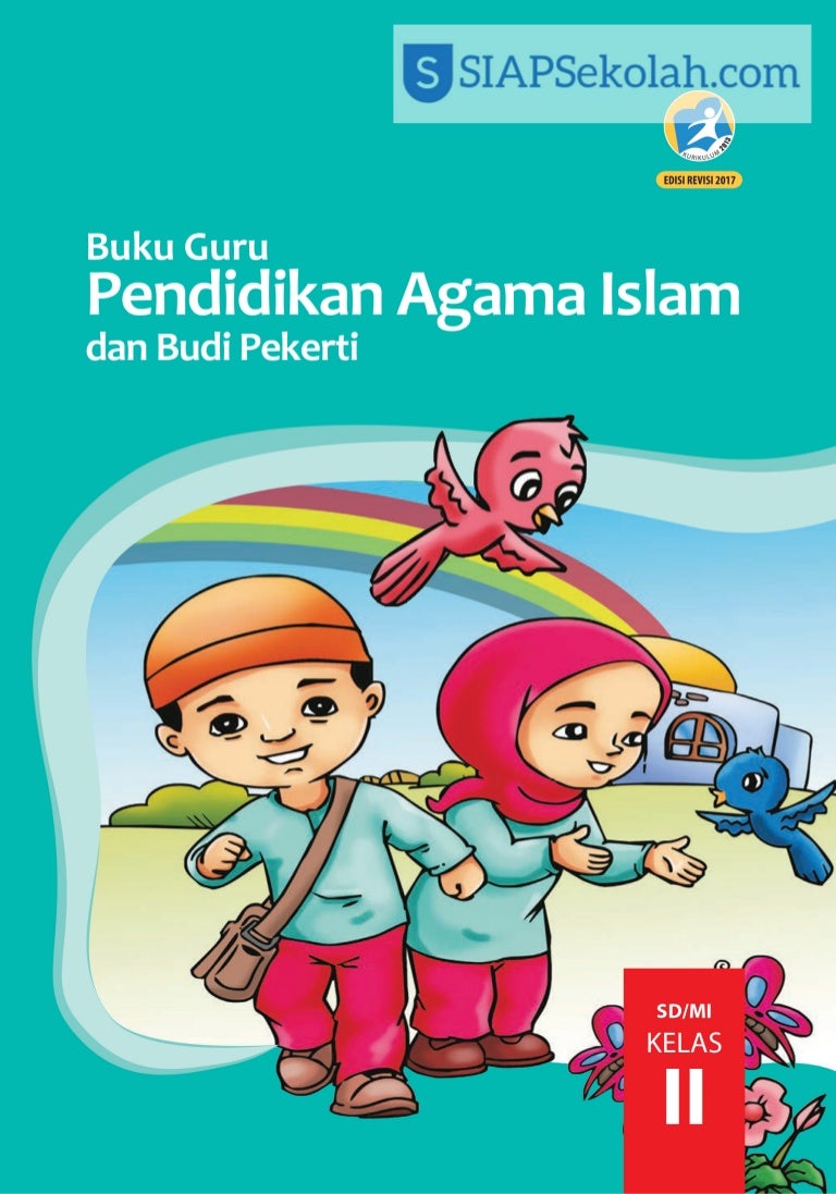 Buku Bse Kelas 02 Sd Pendidikan Agama Islam Dan Budi Pekerti Guru 2017