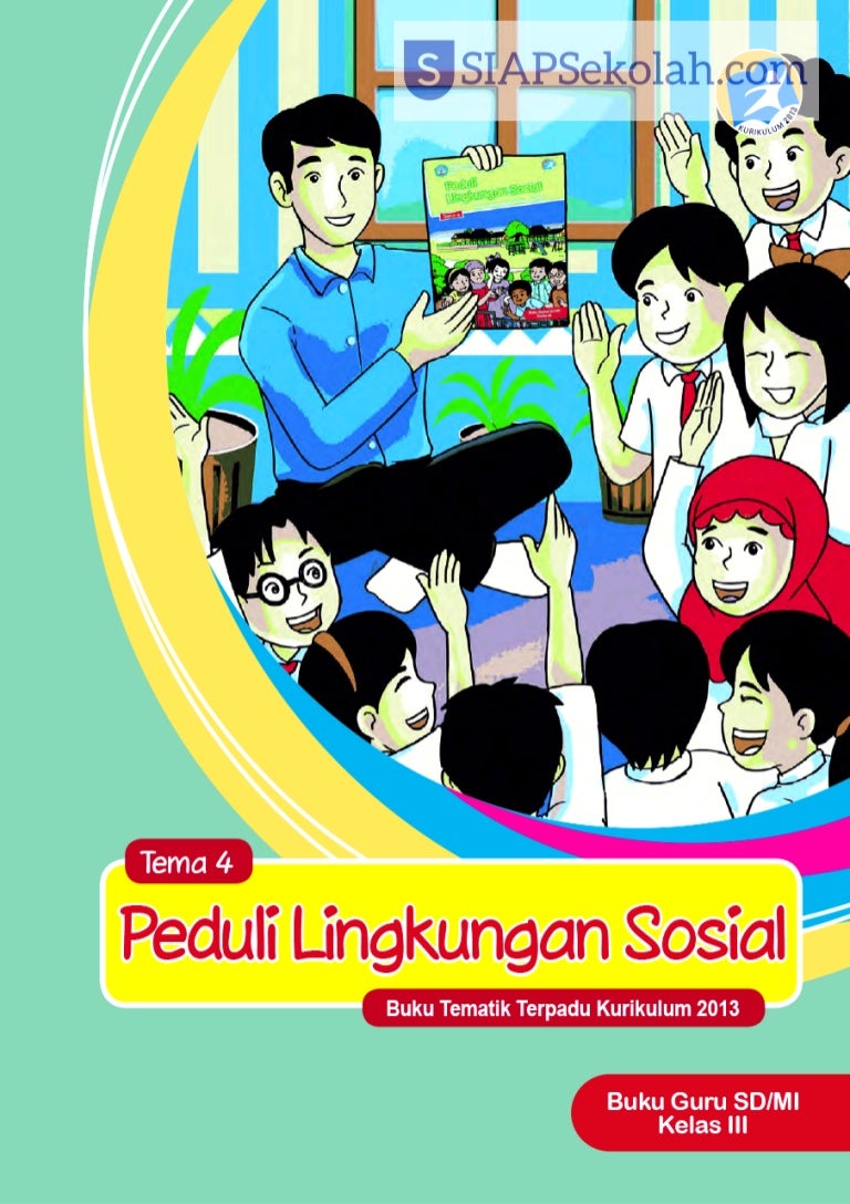 Buku BSE Kelas 03 sd tematik 4 peduli lingkungan sosial guru