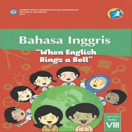 BUKU PEMBELAJARAN BAHASA INGGRIS SMP/MTs KELAS VIII