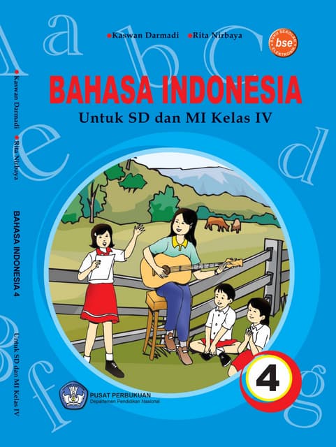 Kelas iv sd bahasa indonesia_kaswan darmadi