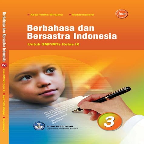 Kelas ix smp bahasa indonesia_asep yudha | PDF