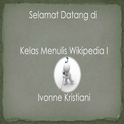 Kelas Menulis 1 - Ivonne