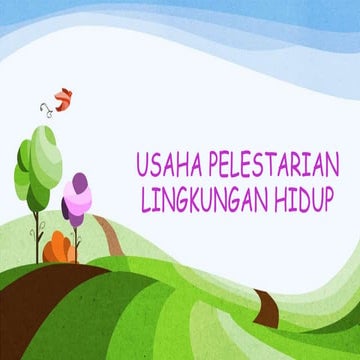 Kelas XI Bab - LINGKUNGAN HIDUP - USAHA PELESTARIAN LINGKUNGAN.ppt