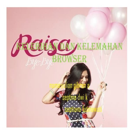 Kelebihan dan kelemahan browser