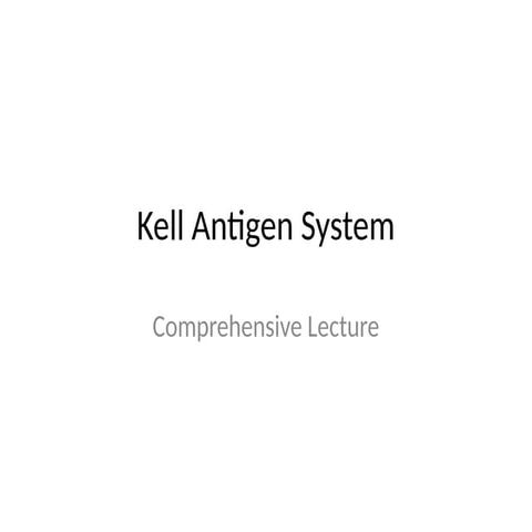 Kell blood group system | PPTX
