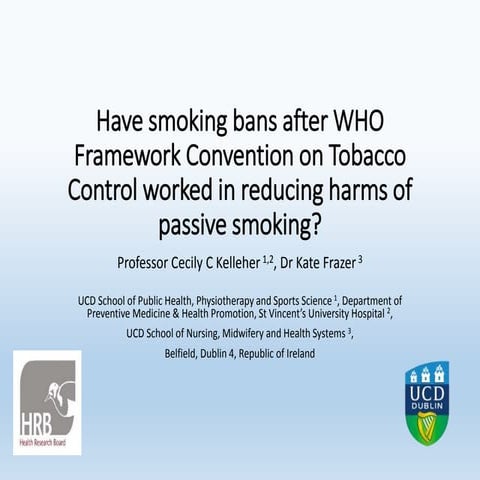 Have smoking bans after WHO Framework Convention on Tobacco Control worked in...