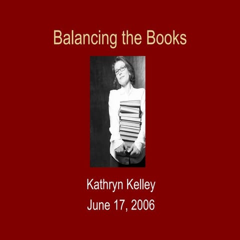 Balancing the Books