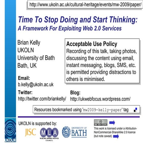 Time To Stop Doing and Start Thinking: A Framework For Exploiting Web 2.0 Ser...