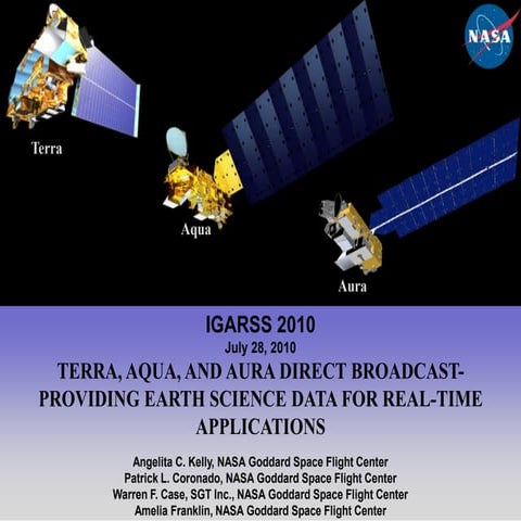 WE1.L10 - TERRA, AQUA, AND AURA DIRECT BROADCAST – PROVIDING EARTH SCIENCE DA...