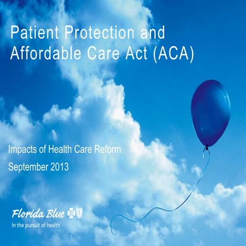 Impacts of the Affordable Care Act