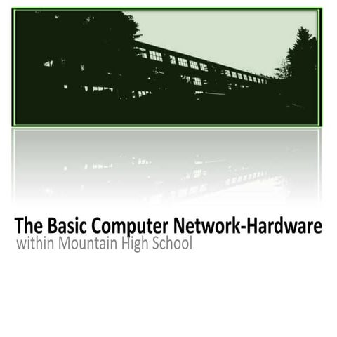 Network Hardware Project