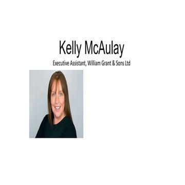 Kelly McAulay from william grant & sons ltd at assist travel