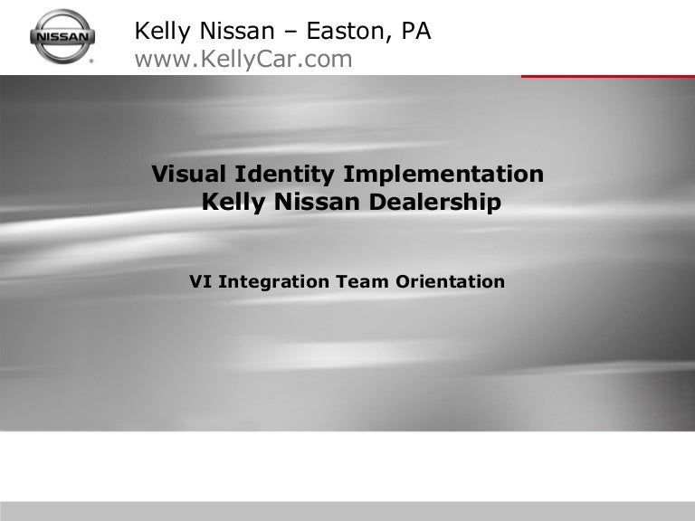 Kelly Nissan Of Easton Pa Visual Identity Branding Program With Niss