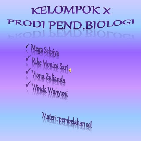 Kelompok 10 power point pembelahan sel