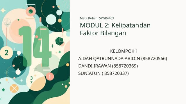 KELOMPOK 1 MATEMATIKA MODUL 2 PENGEMBANGAN KONSEP DAN PEMBELAJARAN MATEMATIKA...
