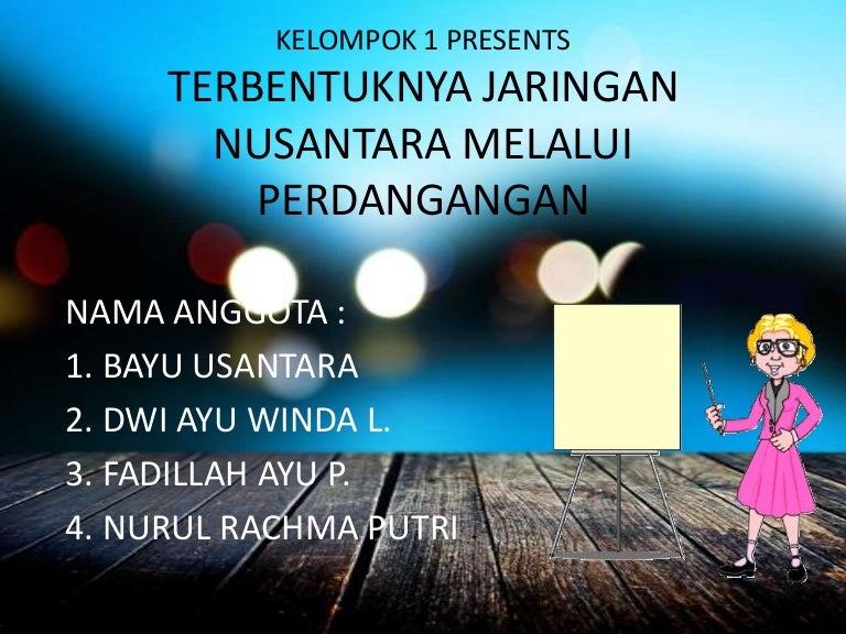 Terbentuknya Jaringan Nusantara Melalui Perdagangan