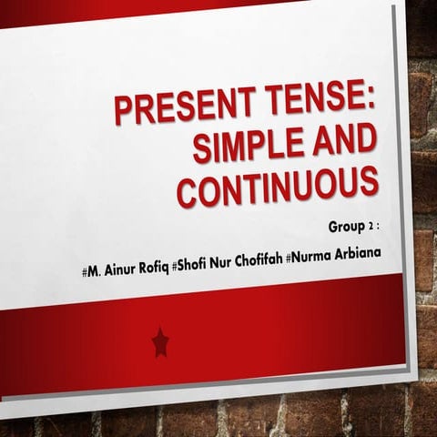 Present Tense: Simple and Continuous | PPTX