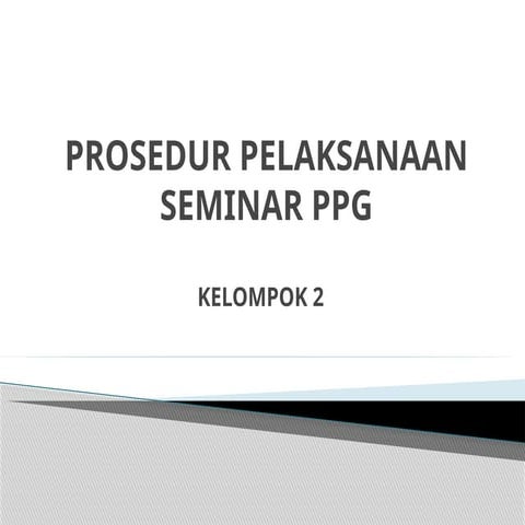 PPT Materi Seminar PPG Angkatan 2022/2023 | PPTX