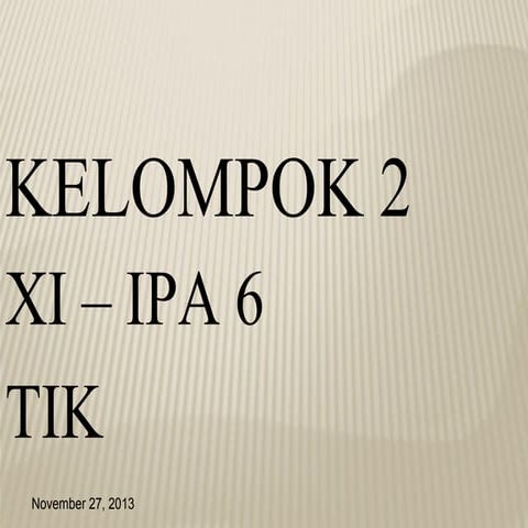 Kelompok 2 xi   ipa 6 kapt. desty