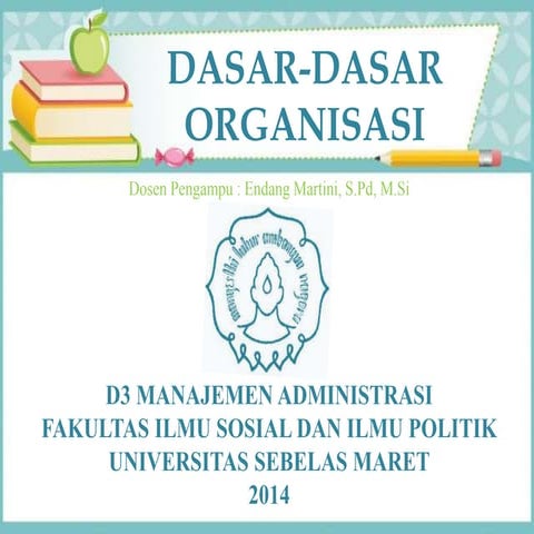 Dasar-dasar Organisasi