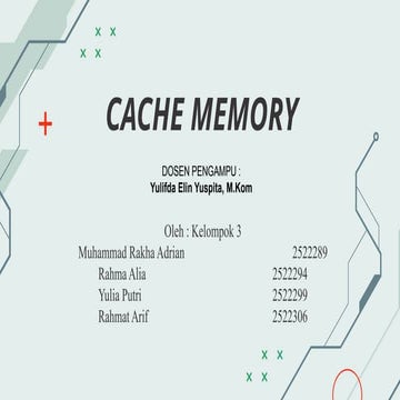 Presentasi Materi Mengenai Caache Memory