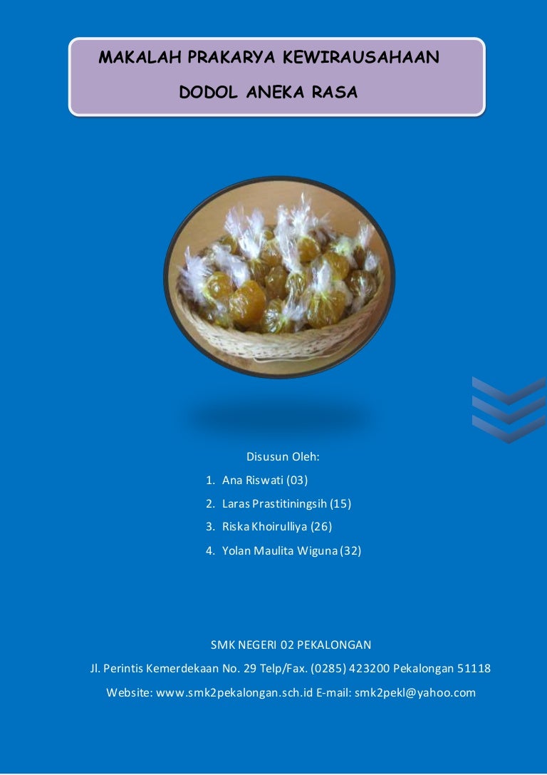 Wirausaha Pengolahan Modifikasi Pangan Khas Daerah Doc Pdf Download Contoh Makalah Lengkap