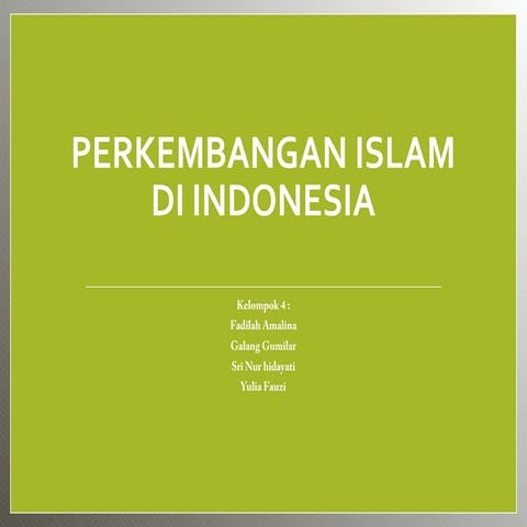 Perkembangan Islam Di Indonesia