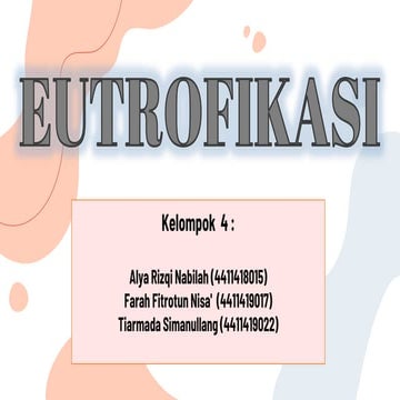 Kelompok 4_PPT EUTROFIKASI.pdf