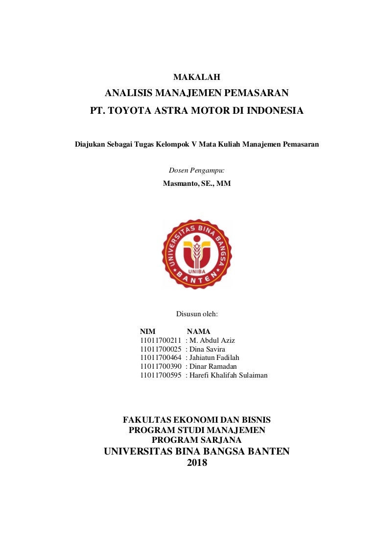 Analisis Manajemen Pemasaran Pada Pt Toyota Astra Motor Makalah