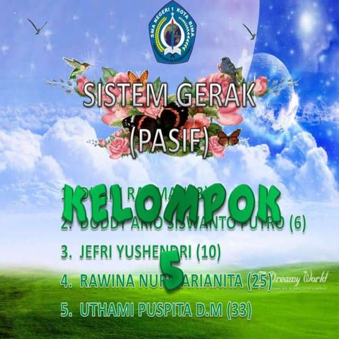 Kelompok 5   sistem gerak pasif SMAN 1 Kota Bima