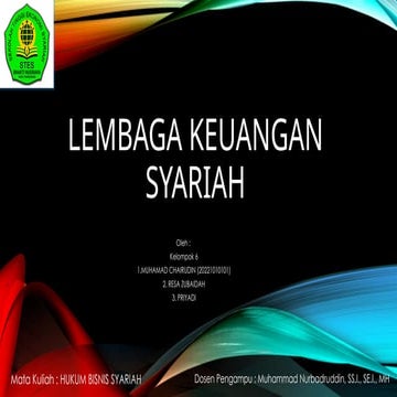 Kelompok 6 (Lembaga keuangan syariah) Muhamad Chairudin&Resa Zubaedah.pptx