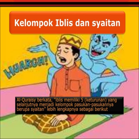 Kelompok iblis dan syaitan